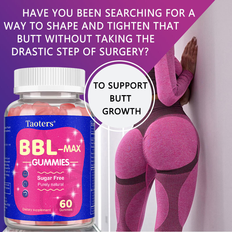 BBL – MAX Gummies – Stronger Muscles,Hip enhancement,Enhance Curves 60 gummies
