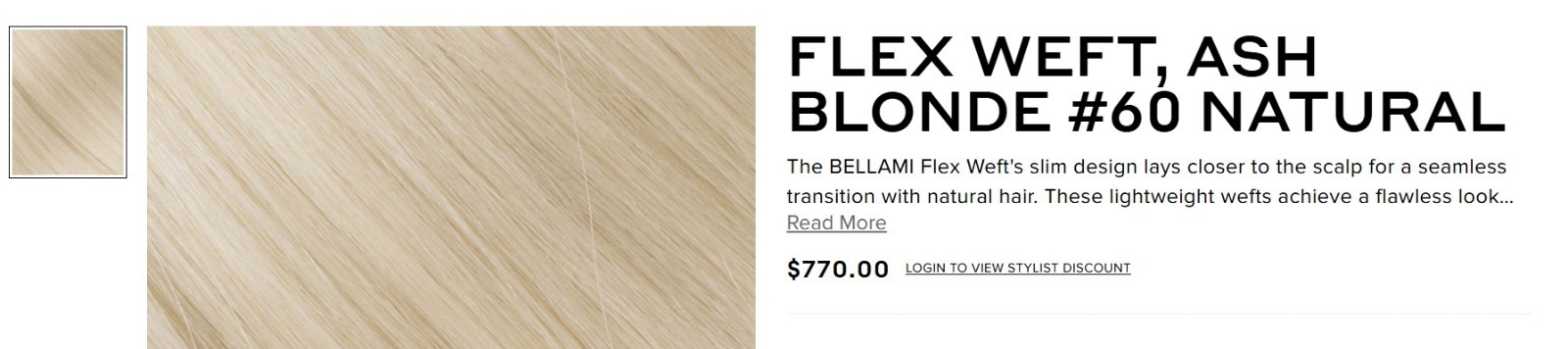 Bellami Flex Weft Brand New