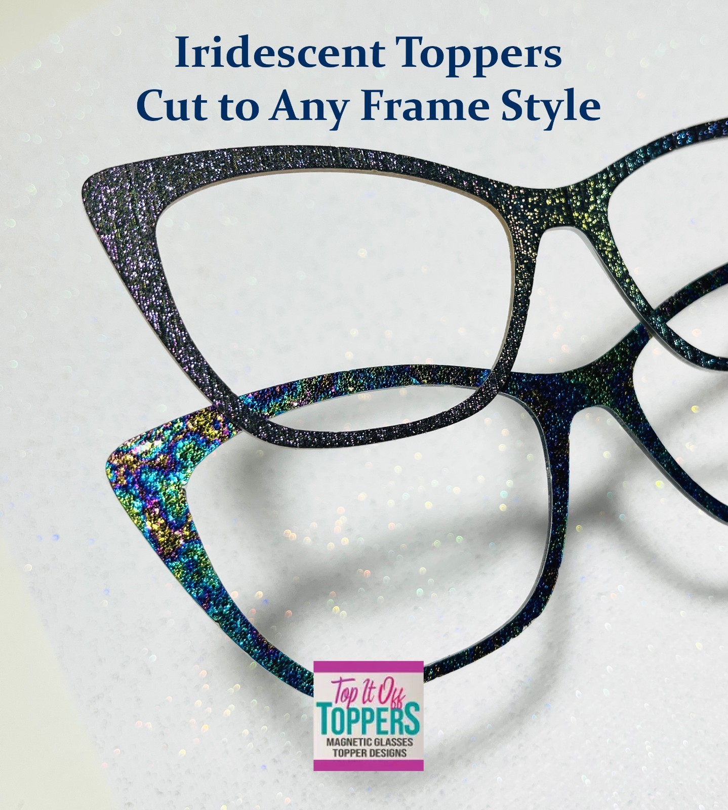 Iridescent Design Eyewear Topper (2 Styles) – Available in Any Pair Compatible