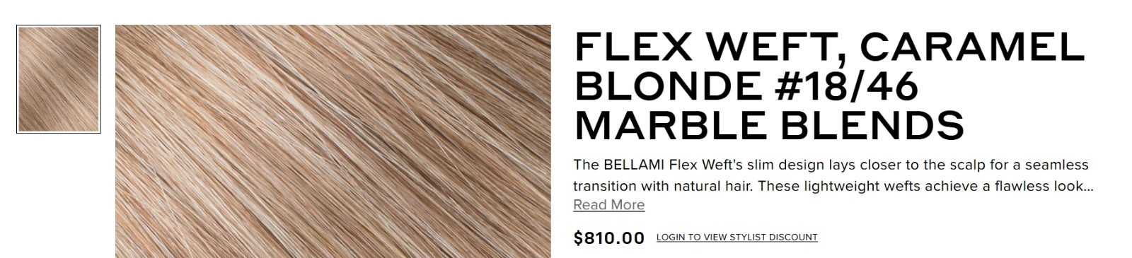 Bellami Flex Weft Brand New